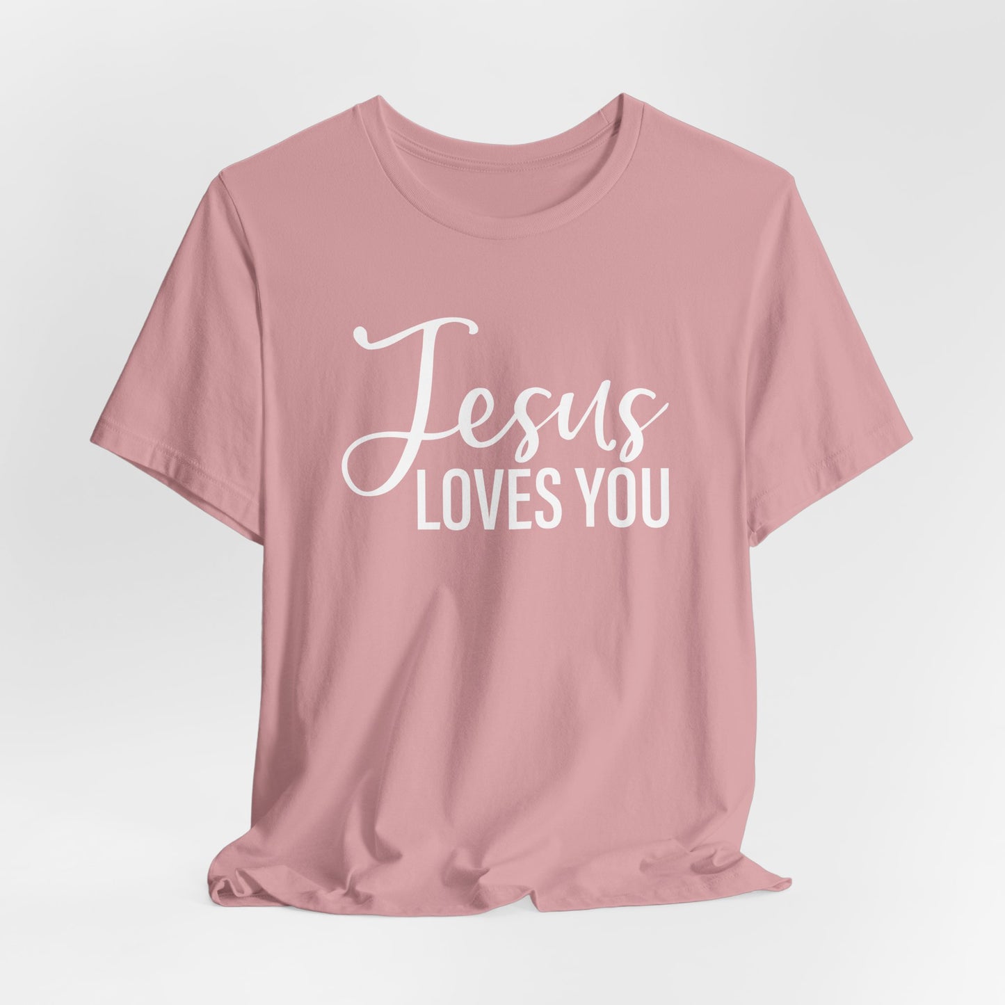 Jesus Love You Unisex T-shirt