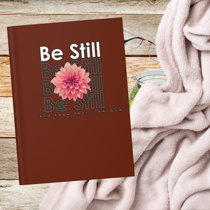 Be Still & Know Hardcover Journal Matte