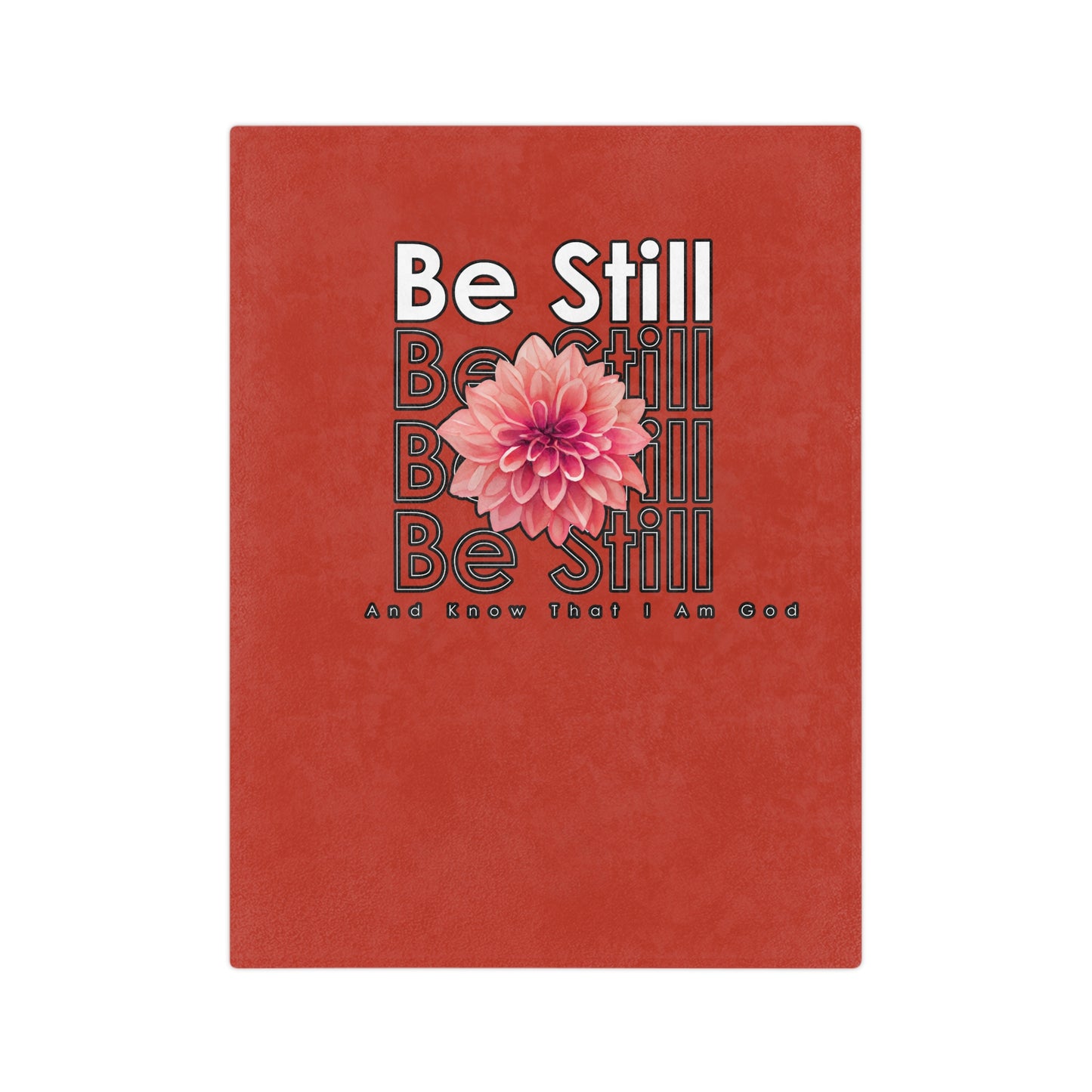 Be Still & Know Velveteen Microfiber Blanket (Burnt Orange)