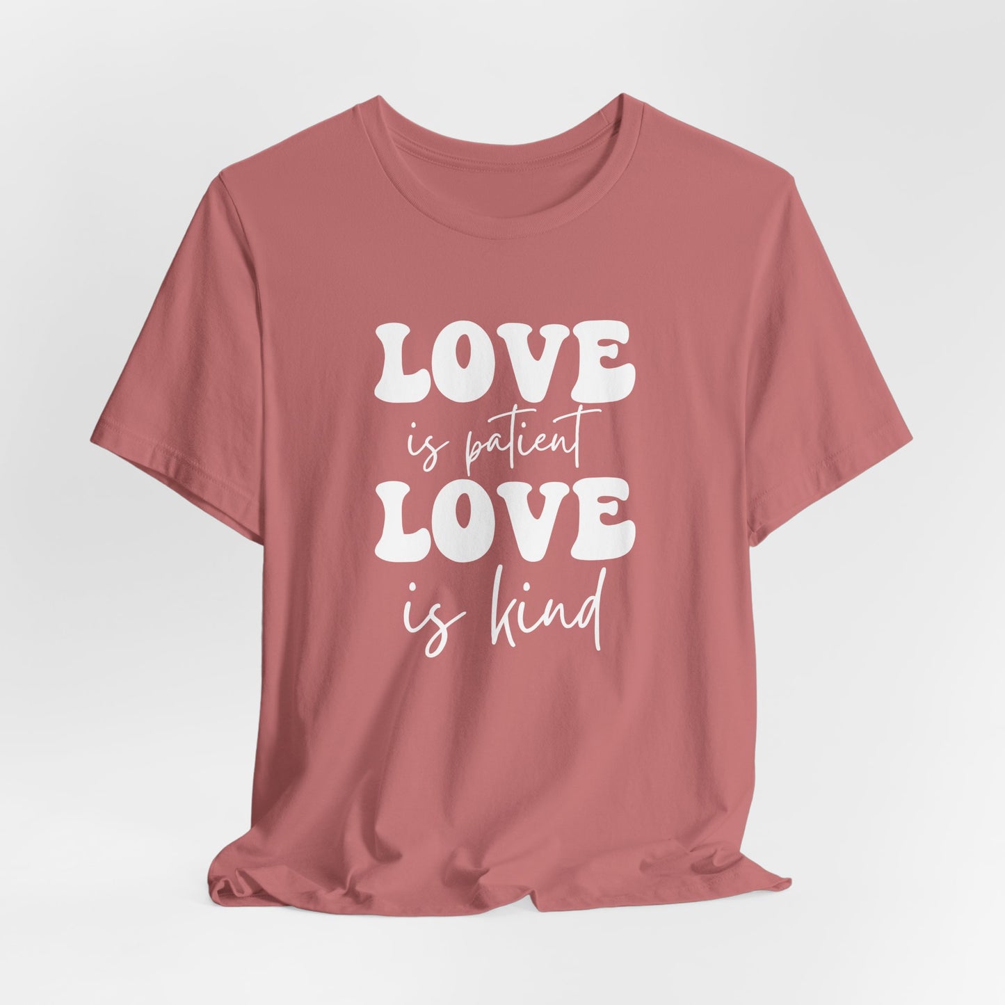 Love is Patient Unisex Jersey Short Sleeve Tee