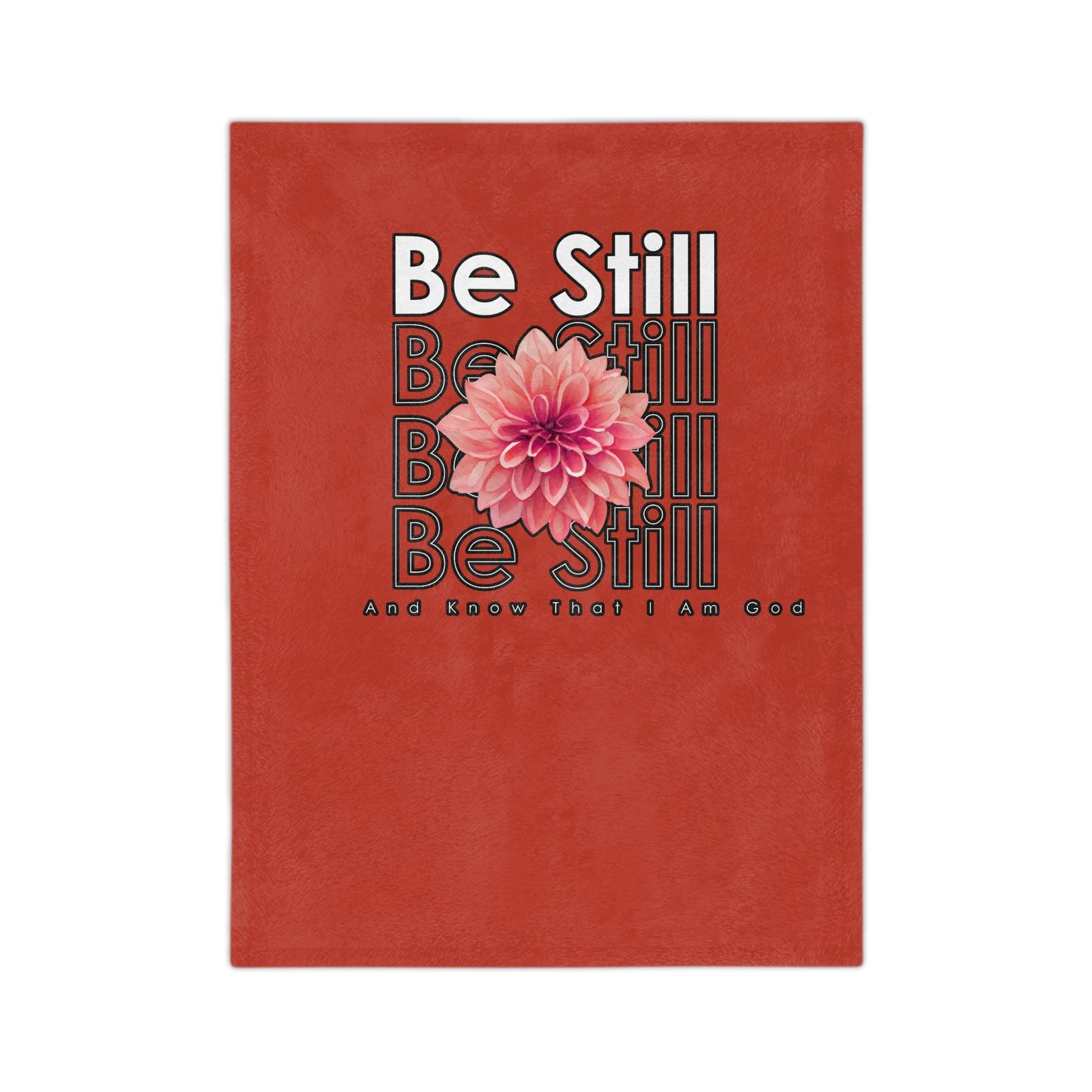 Be Still & Know Velveteen Microfiber Blanket (Burnt Orange)