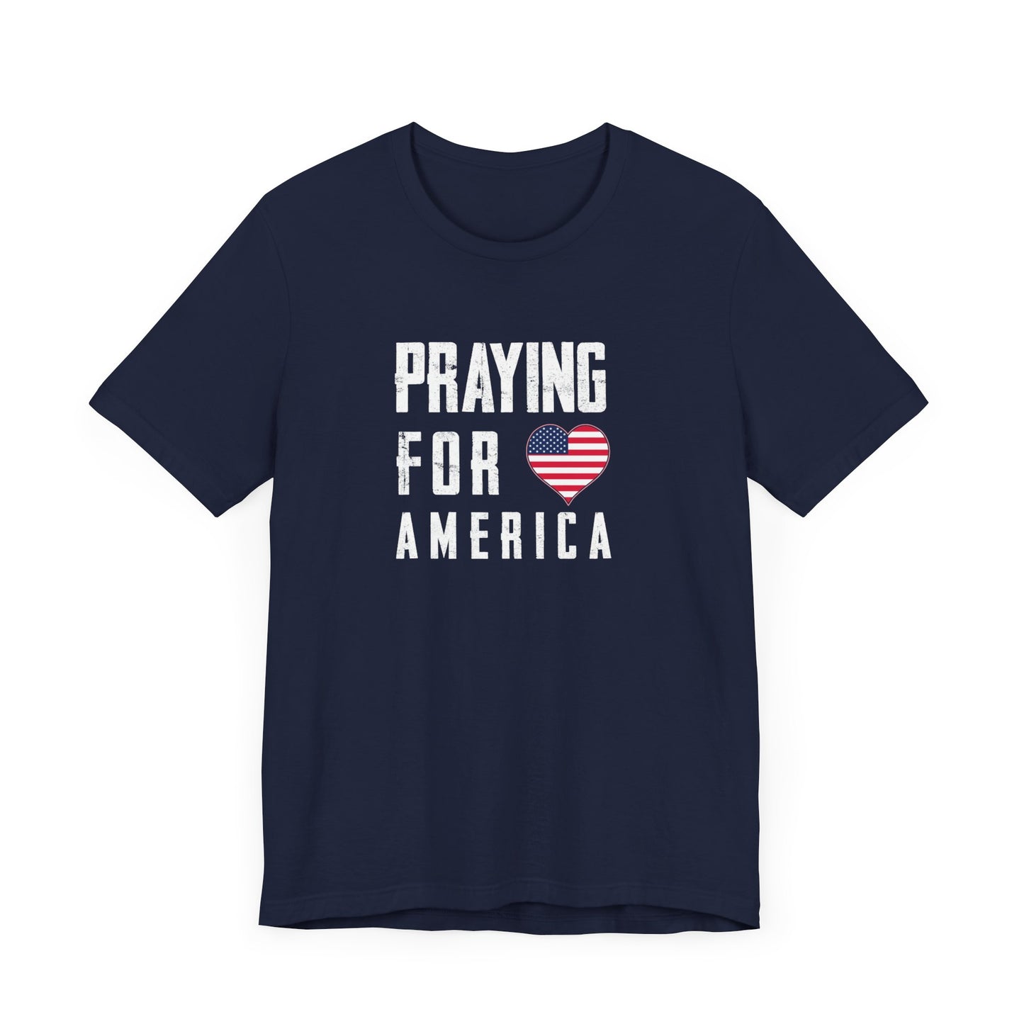 Praying for the America Unisex Jersey Short Sleeve Tee