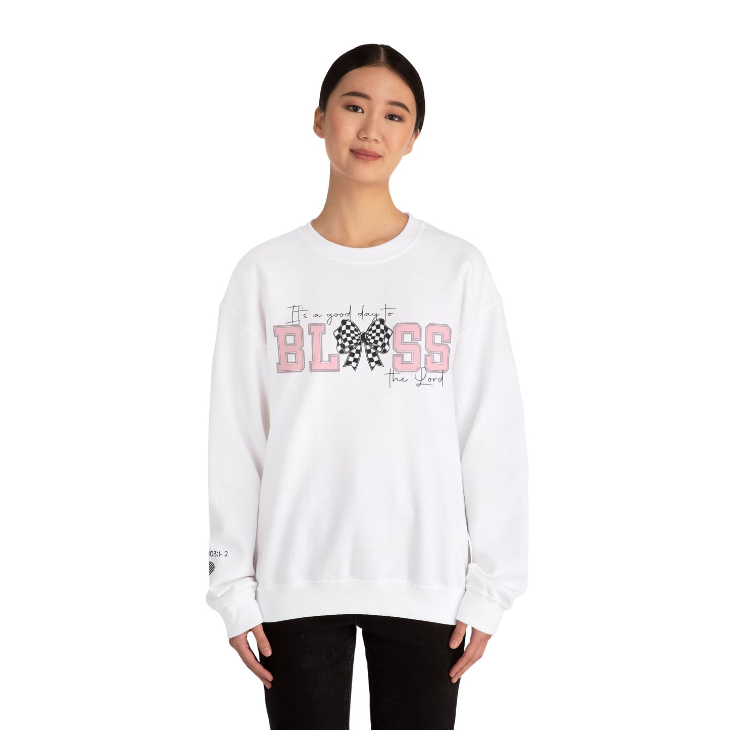 It's A Good Day to Bless the Lord Unisex Heavy Blend™ Crewneck Sweatshirt