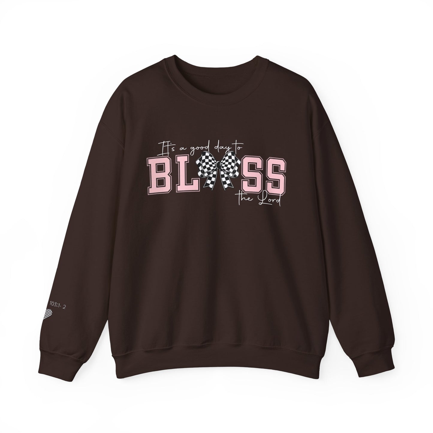 It's A Good Day to Bless the Lord Unisex Heavy Blend™ Crewneck Sweatshirt