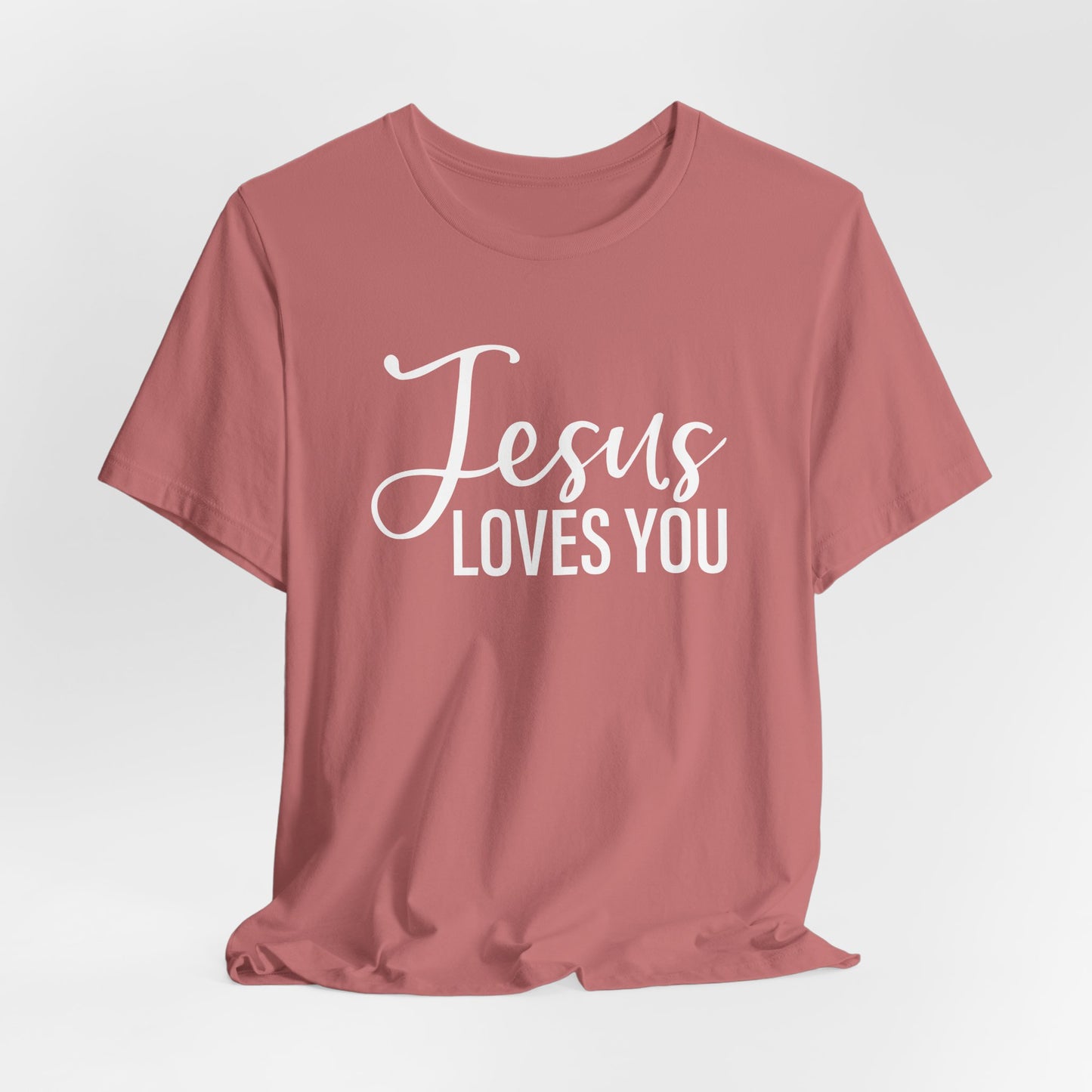 Jesus Love You Unisex T-shirt