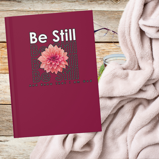 Be Still & Know Hardcover Journal Matte