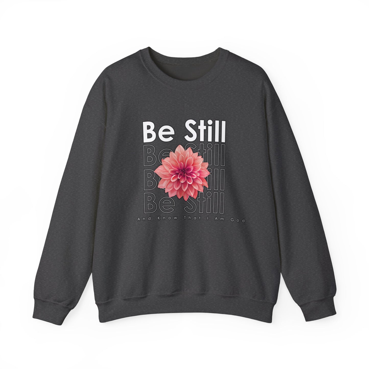 Be Still & Know Unisex Heavy Blend™ Crewneck Sweatshirt