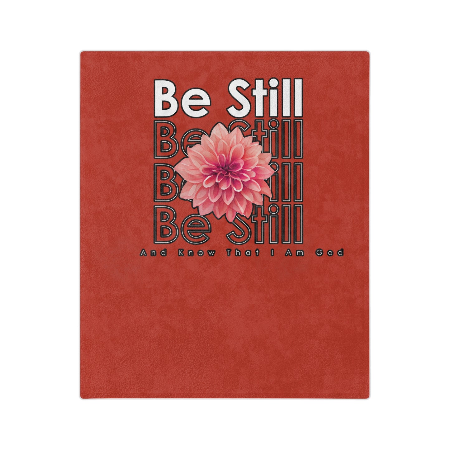 Be Still & Know Velveteen Microfiber Blanket (Burnt Orange)